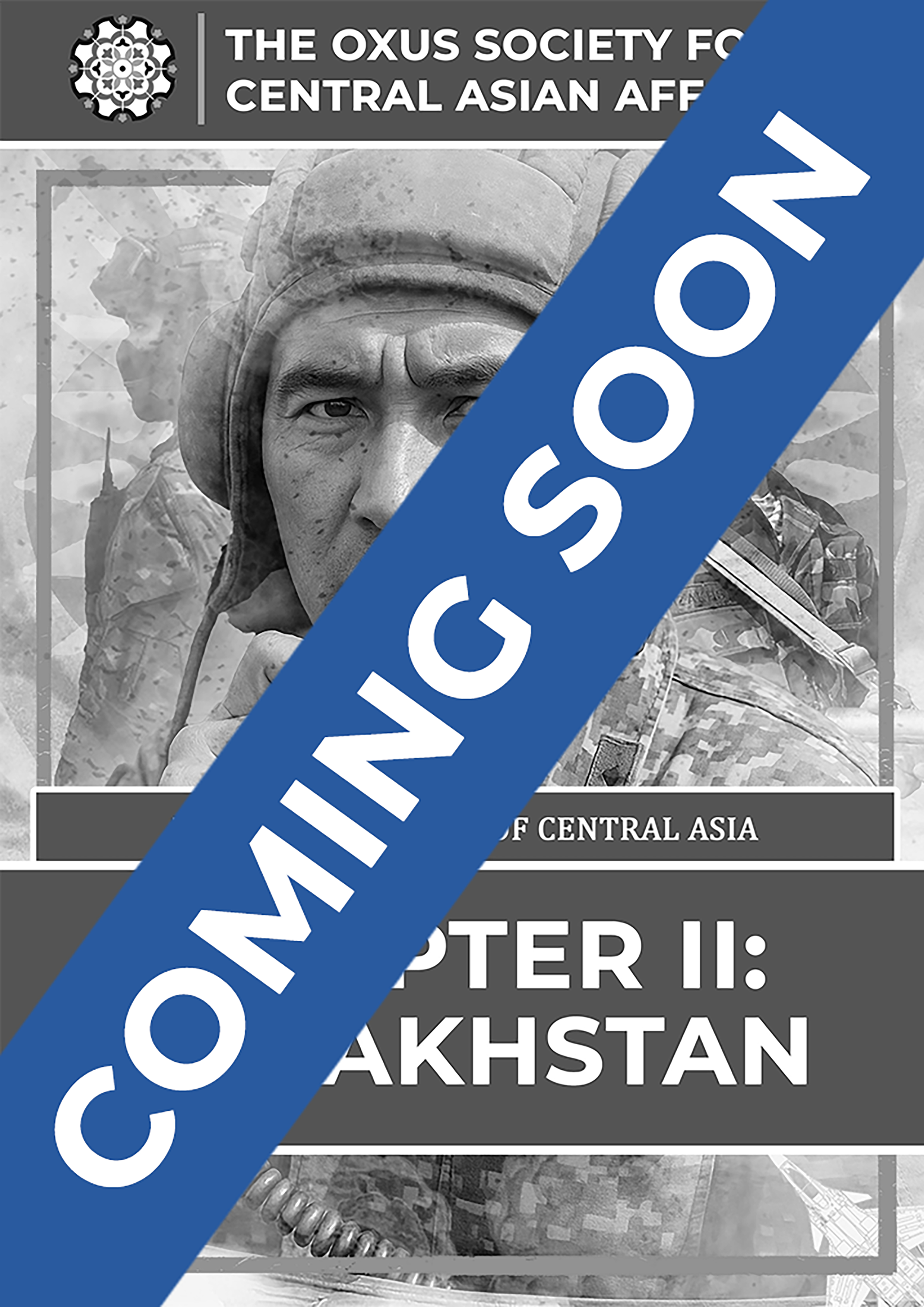 Chapter II: Kazakhstan — Coming Soon
