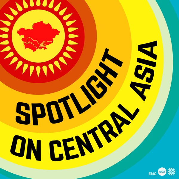 Spotlight on Central Asia